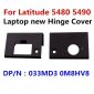 Notebook Bezel Hinge Cover Case Cap For Dell E5480 5490 5492 5495 0M8HV8 033MD3